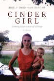 Cinder Girl: Growing Up on America's Fringe