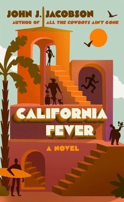 California Fever - Jacobson, John J.