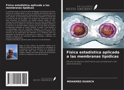 Física estadística aplicada a las membranas lipídicas - Ouarch, Mohamed