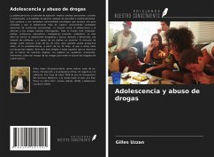 Adolescencia y abuso de drogas - Uzzan, Gilles
