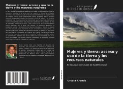 Mujeres y tierra: acceso y uso de la tierra y los recursos naturales - Arends, Ursula