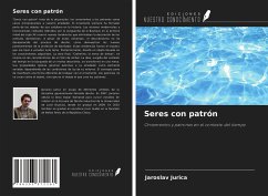 Seres con patrón - Jurica, Jaroslav