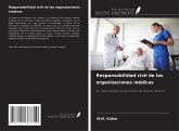 Responsabilidad civil de las organizaciones médicas