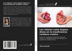 Los riñones como órgano diana en la insuficiencia cardíaca crónica - Reznik, Elena