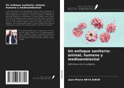 Un enfoque sanitario: animal, humano y medioambiental - Beya Dibue, Jean-Pierre
