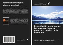 Remediación integrada de las aguas residuales y requisitos previos de la invención - Gerasimov, Artem Viktorovich