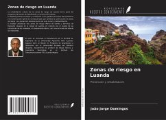 Zonas de riesgo en Luanda - Domingos, João Jorge