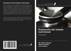 Evaluación del estado nutricional - Hasan, Izharul; Zulkifle, Mohd; Ansari, A. H.