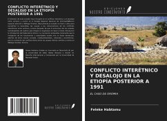 Cover CONFLICTO INTERÉTNICO Y DESALOJO EN LA ETIOPÍA POSTERIOR A 1991
