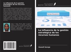 La influencia de la gestión estratégica de los recursos humanos - George, Zawadi