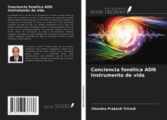 Conciencia fonética ADN Instrumento de vida - Trivedi, Chandra Prakash