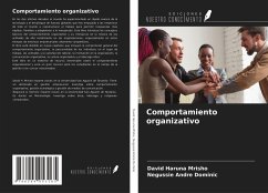 Comportamiento organizativo - Mrisho, David Haruna; Dominic, Negussie Andre