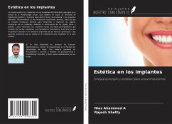 Estética en los implantes - Ahammed A, Niaz; Shetty, Rajesh