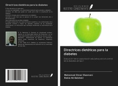 Directrices dietéticas para la diabetes - Elsamani, Mohamed Omer; Babikeir, Rabia Ali