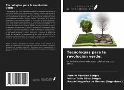 Tecnologías para la revolución verde: - Ferreira Borges, Aurélio; Silva Borges, Marco Túlio; Nogueira de Moraes (Organizers)., Raquel