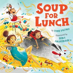 Soup for Lunch - Salzano, Tammi; Clever Publishing