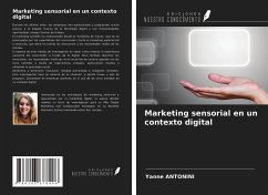Marketing sensorial en un contexto digital - Antonini, Yanne