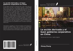 La acción derivada y el buen gobierno corporativo en China - Zhang, Zhong