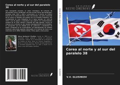 Corea al norte y al sur del paralelo 38 - Glushkov, V. V.