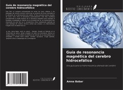 Guía de resonancia magnética del cerebro hidrocefálico - Babar, Amna