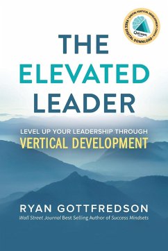 The Elevated Leader - Gottfredson, Ryan