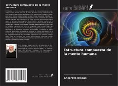 Estructura compuesta de la mente humana - Dragan, Gheorghe