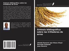 Síntesis bibliográfica sobre las trilladoras de arroz - Biaou Olayé, Afolabi Romaric Igor; Zokpodo, Barnabé; Moreira, Jean