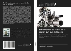 Proliferación de armas en la región Sur-Sur de Nigeria - Abiodun, Temitope F.