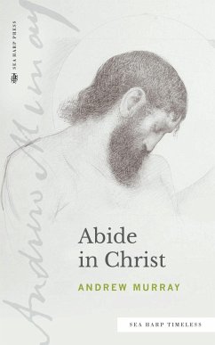 Abide in Christ (Sea Harp Timeless series) - Murray, Andrew