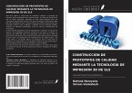 CONSTRUCCIÓN DE PROTOTIPOS DE CALIDAD MEDIANTE LA TECNOLOGÍA DE IMPRESIÓN 3D DE SLS