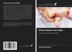 Cinco horas con Raja - McKessar, Anna