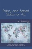 Poetry and Settled Status for All: An Anthology