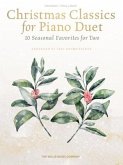 Christmas Classics for Piano Duet: 10 Seasonal Duets for Two Arranged by Eric Baumgartner