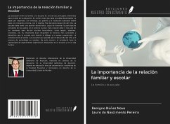 La importancia de la relación familiar y escolar - Núñez Novo, Benigno; Do Nascimento Pereira, Lauro