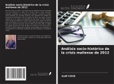 Análisis socio-histórico de la crisis maliense de 2012