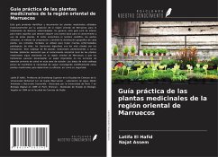 Guía práctica de las plantas medicinales de la región oriental de Marruecos - El Hafid, Latifa; Assem, Najat