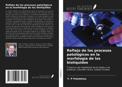 Reflejo de los procesos patológicos en la morfología de los biolíquidos - Potekhina, Y. P