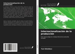 Internacionalización de la producción - Shishkov, Yuri