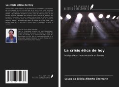 La crisis ética de hoy - Da Glória Alberto Chemane, Laura