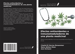 Efectos antioxidantes e inmunomoduladores de una planta medicinal - Benammar, Chahid El Hocine; Khan, Naim Akhtar; Hichami, Aziz