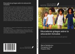 Educadores griegos sobre la educación inclusiva - Sakellariou, Maria; Strati, Panagiota; Mitsi, Polyxeni