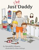 Just Like Daddy