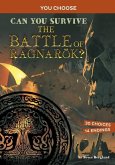 Can You Survive the Battle of Ragnarök?: An Interactive Mythological Adventure