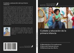 Cuidado y educación de la primera infancia - Purusothaman, N. Mahalakshmi; Rathakrishnan, R. Ramnath; Muthu, M. Mahendraprabu