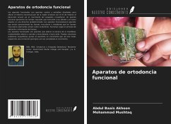 Aparatos de ortodoncia funcional - Baais Akhoon, Abdul; Mushtaq, Mohammad