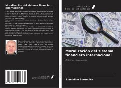 Moralización del sistema financiero internacional - Bouzouita, Ezzeddine