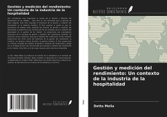 Gestión y medición del rendimiento: Un contexto de la industria de la hospitalidad - Melia, Detta