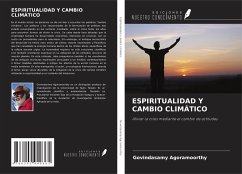 ESPIRITUALIDAD Y CAMBIO CLIMÁTICO - Agoramoorthy, Govindasamy