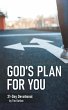 GOD'S PLAN FOR YOU - Bild 1