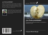 ¿La fruta prohibida?